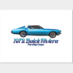 1972 Buick Riviera Hardtop Coupe Posters and Art